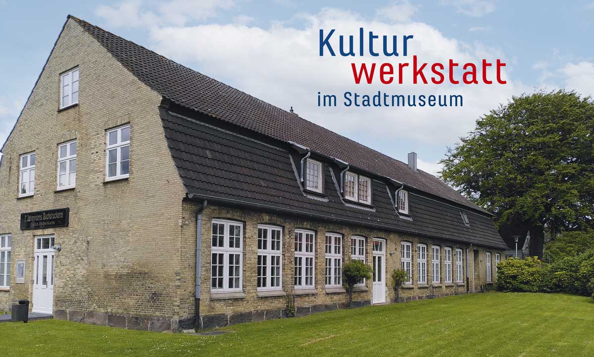 Kulturwerkstatt Stadtmuseum Schleswig